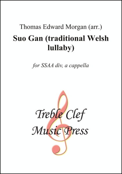 Suo Gân (traditional Welsh lullaby)