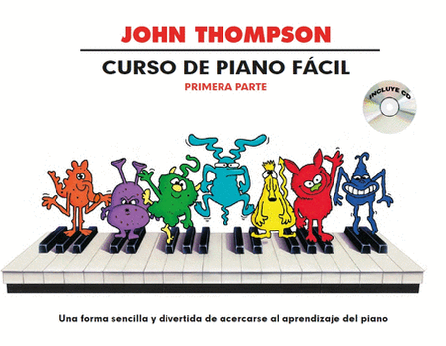 Thompson Curso De Piano Facil - Primera Parte