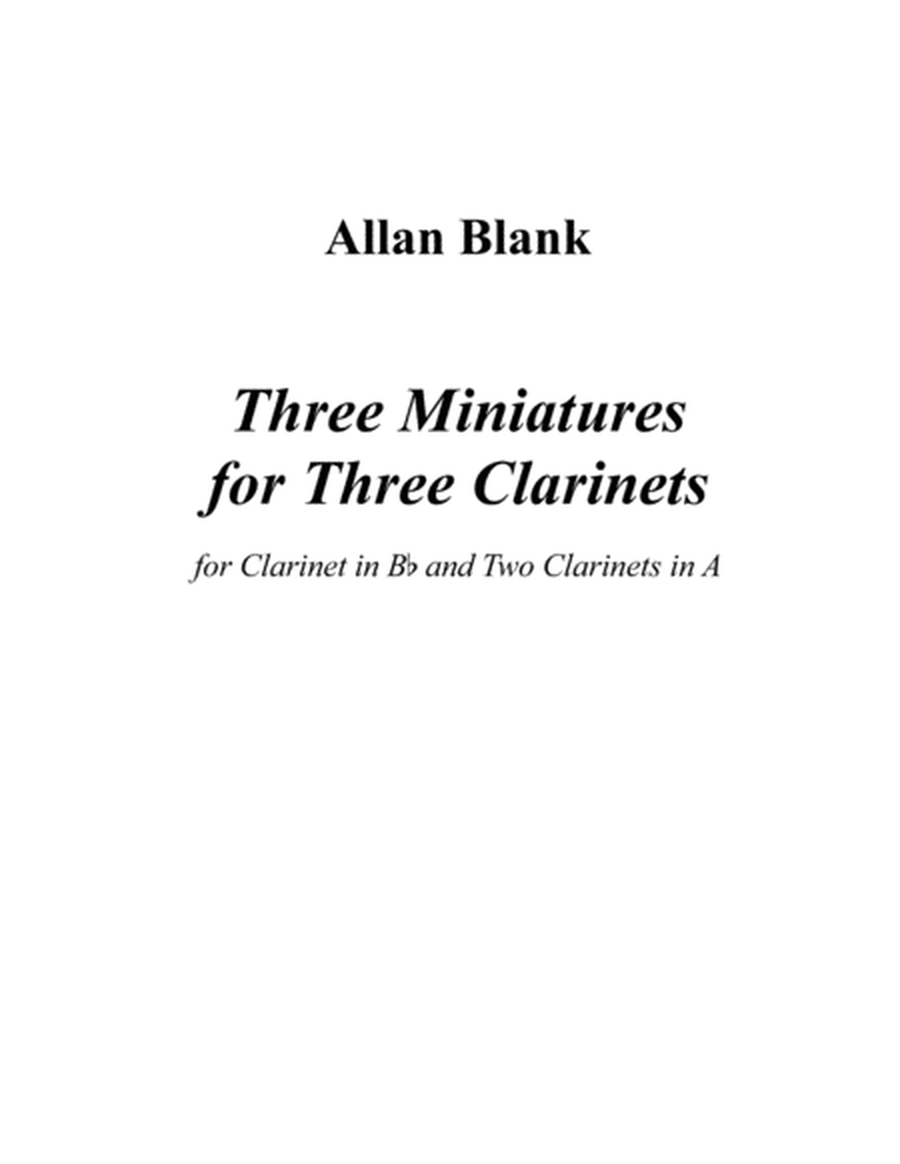 [Blank] Three Miniatures for Three Clarinets