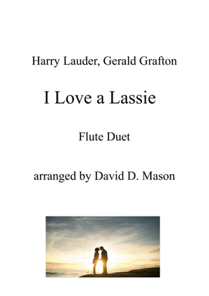 Book cover for I Love a Lassie
