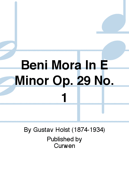 Beni Mora In E Minor Op. 29 No. 1