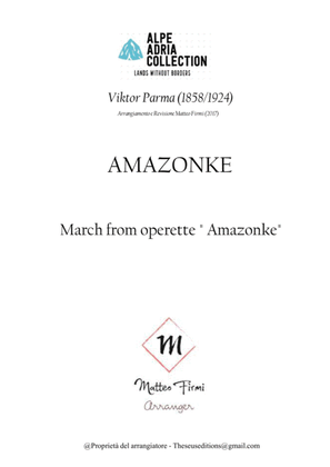 Amazonke - March from operette " Amazonke"
