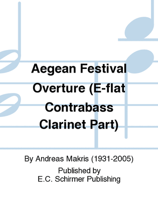 Aegean Festival Overture (E-flat Contrabass Clarinet Part)