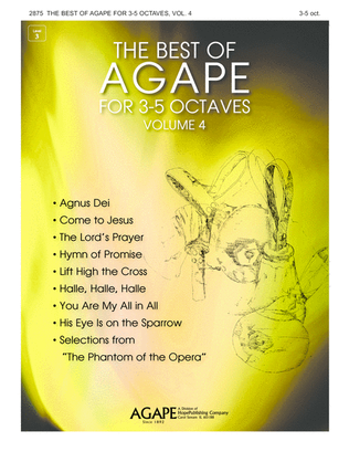 The Best of Agape for 3-5 Octaves, Vol. 4