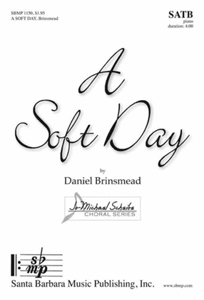 Book cover for A Soft Day - SATB Octavo