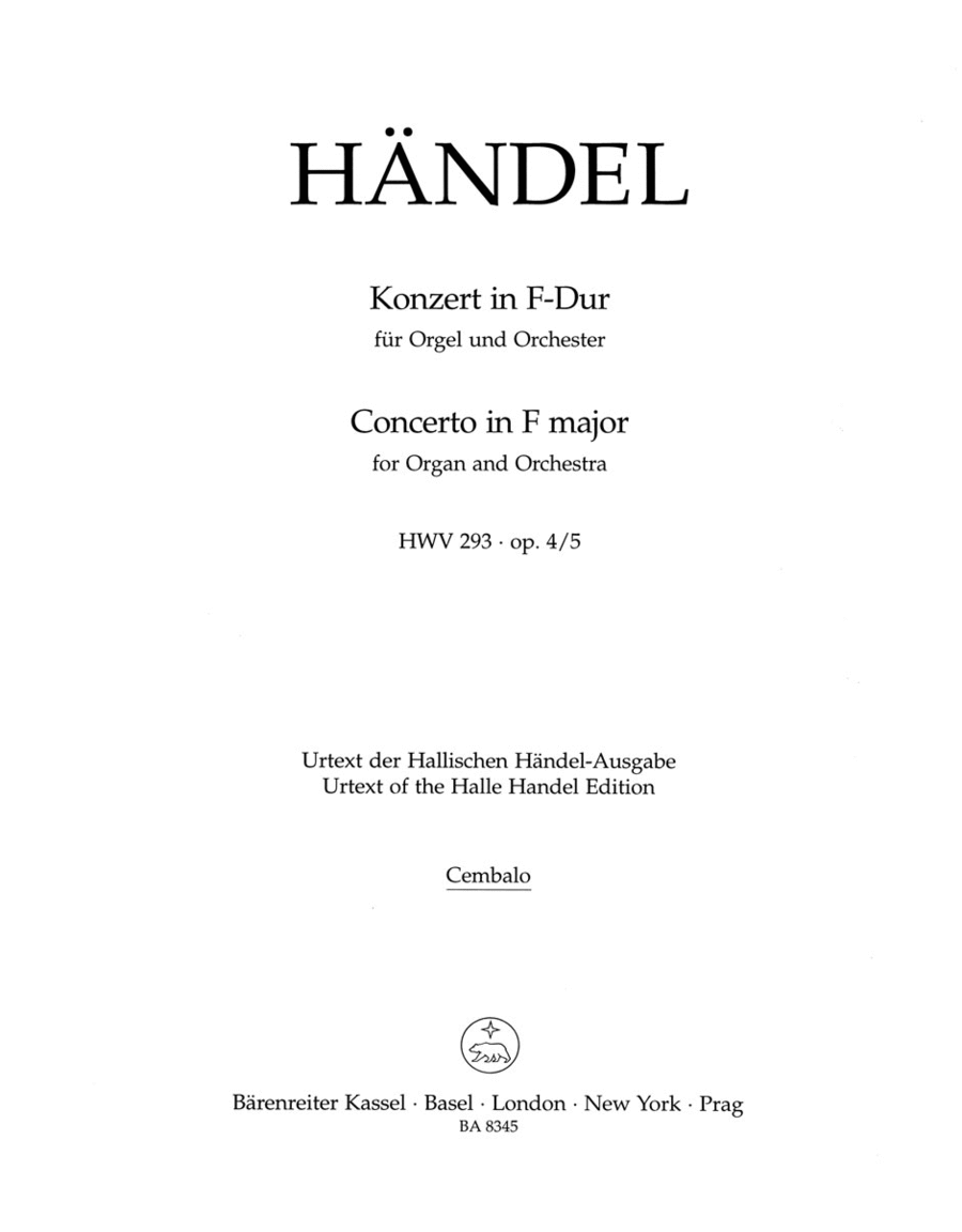 Concerto for Organ and Orchestra F major, Op. 4/5 HWV 293