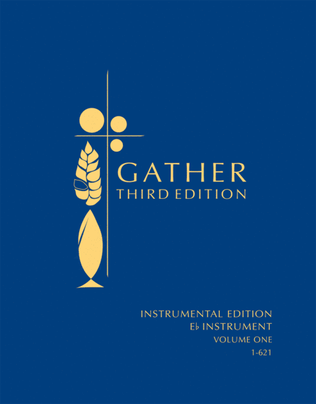 Book cover for Gather, Third Edition - E-flat Instrument edition