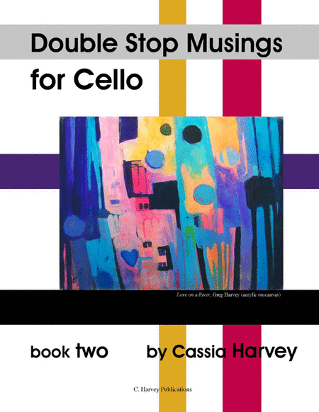 Double Stop Musings for the Cello, Book Two