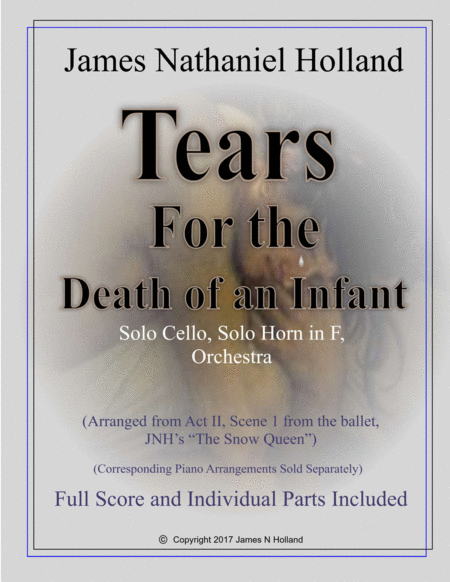 Tears for the Death of an Infant, Solo Cello (Violin or Viola) and Orchestra from the Snow Queen Bal image number null