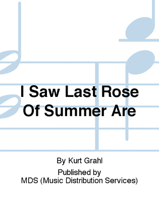 Book cover for I saw last rose of summer are