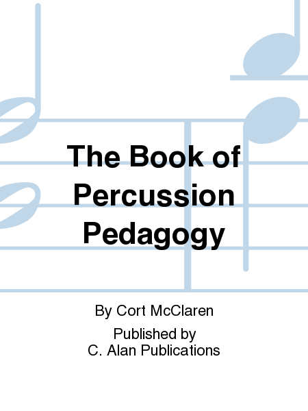 The Book of Percussion Pedagogy