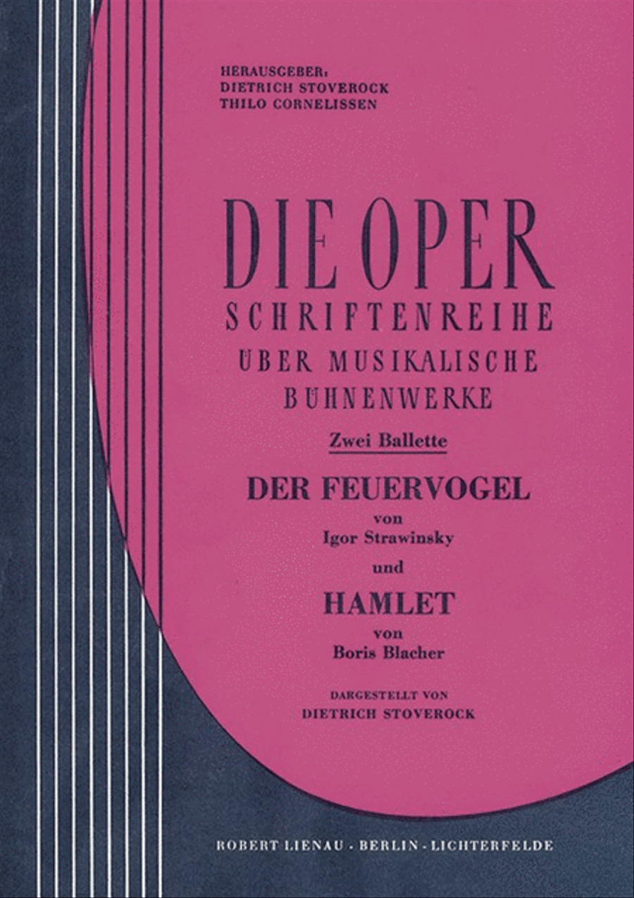 Der Feuervogel und Blacher, B.: Hamlet-Ballet
