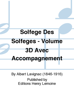 Book cover for Solfege des Solfeges - Volume 3D avec accompagnement