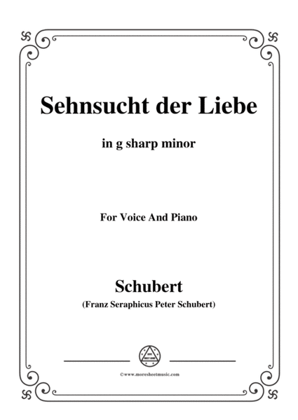 Schubert-Sehnsucht der Liebe(Love's Yearning), D.180,in g sharp minor,for Voice&Piano image number null