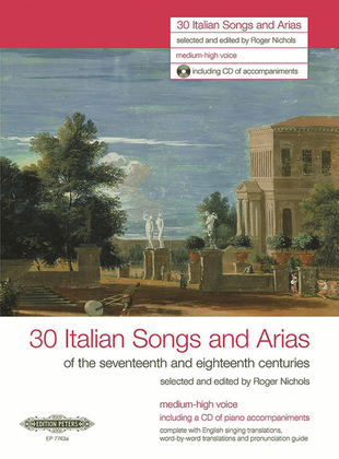 Book cover for 30 Italian Songs and Arias for Voice and Piano (Medium-High Voice) [incl. CD]