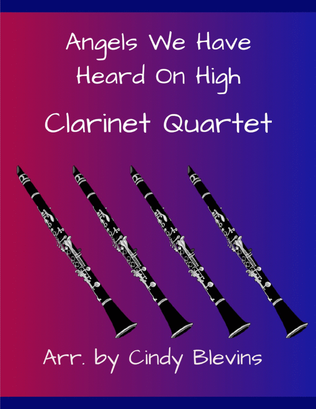 Book cover for Angels We Have Heard On High, for Clarinet Quartet