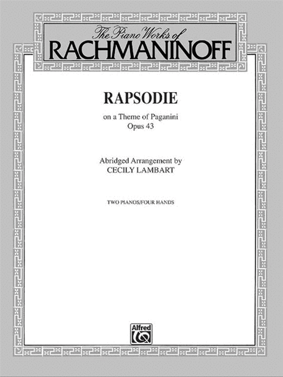 Sergei Rachmaninoff: Rhapsody On A Theme Of Paganini, Op.43