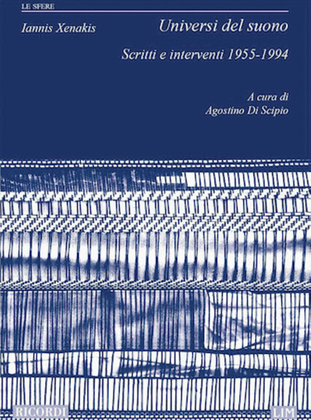 Universi Del Suono. Scritti E Interventi 1955-1994