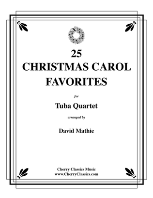 25 Christmas Carol Favorites for Tuba Quartet