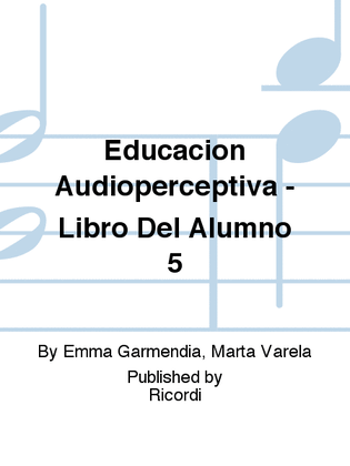 Educacion Audioperceptiva - Libro Del Alumno 5
