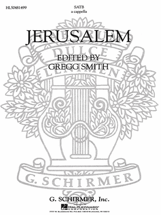 Jerusalem A Cappella For Chorus With Solo Quartet