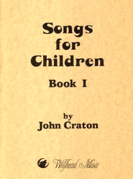 John Craton : Songs for Children, Book 1
