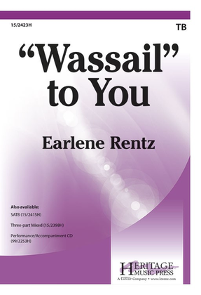 Book cover for Wassail to You!