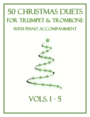 Book cover for 50 Christmas Duets for Trumpet and Trombone with Piano Accompaniment