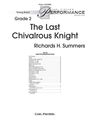 The Last Chivalrous Knight