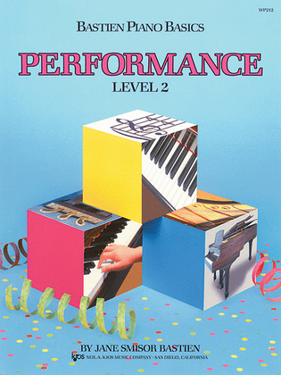 Book cover for Bastien Piano Basics, Level 2, Performance