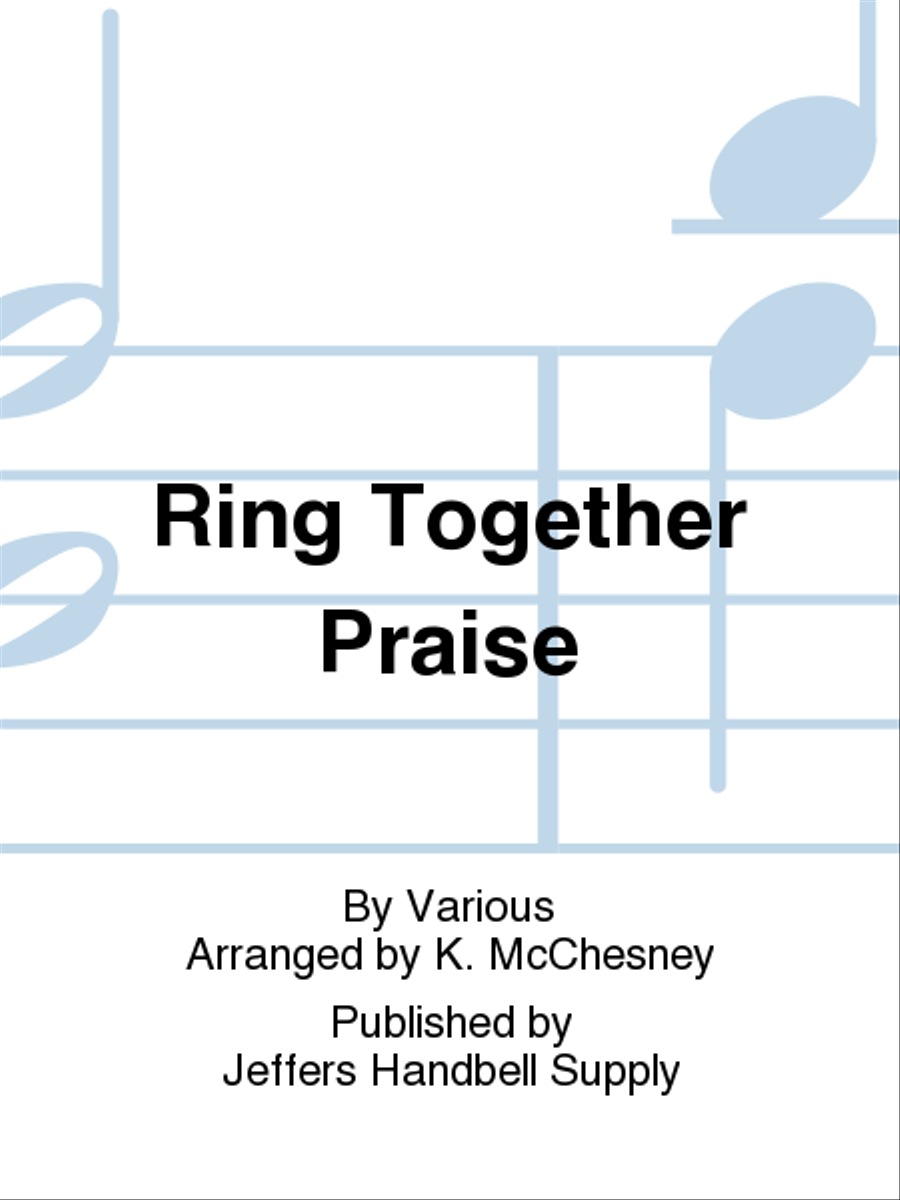 Ring Together Praise