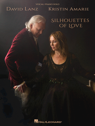 Book cover for David Lanz & Kristin Amarie - Silhouettes of Love