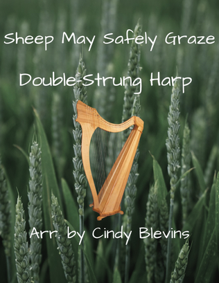 Sheep May Safely Graze, for Double-Strung Harp