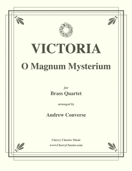 O Magnum Mysterium for Brass Quartet
