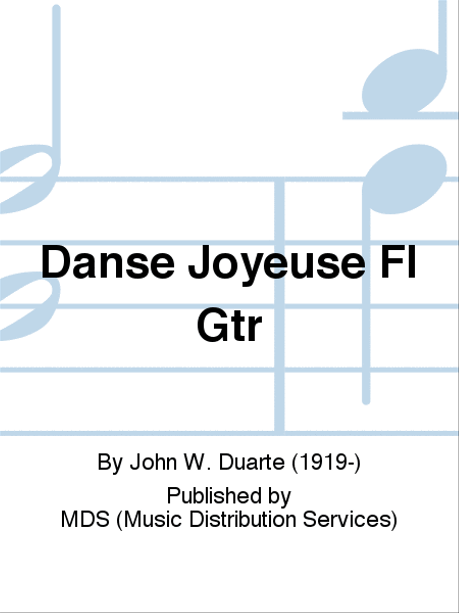 DANSE JOYEUSE Fl Gtr