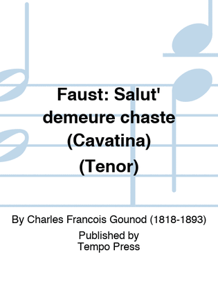 Book cover for FAUST: Salut' demeure chaste (Cavatina) (Tenor)