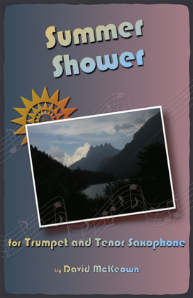 Summer Shower for Trumpet and Tenor Saxophone Duet