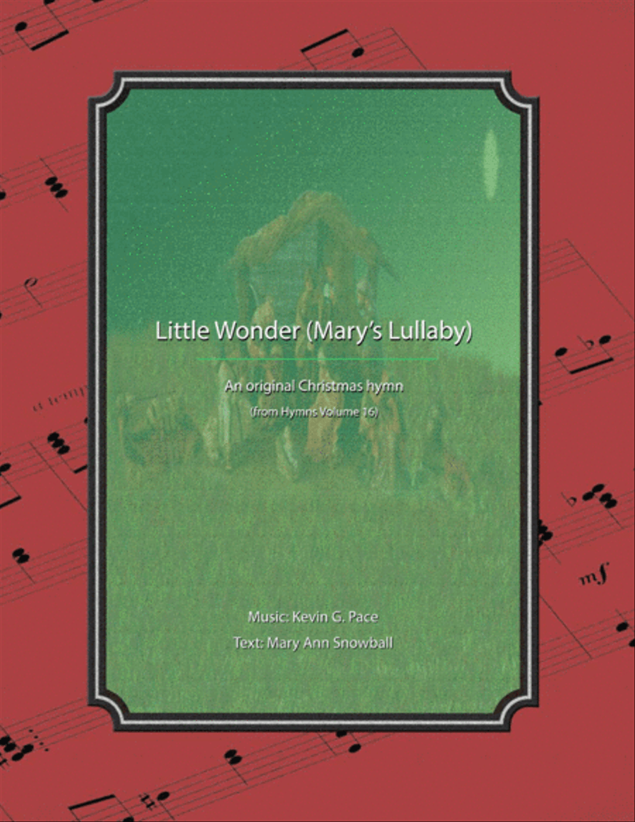 Little Wonder (Mary's Lullaby) - a Christmas hymn image number null