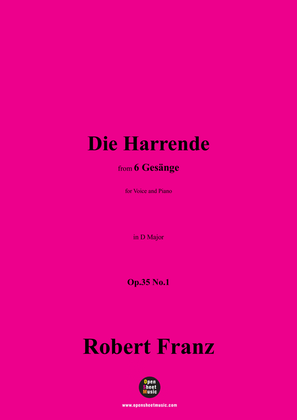 R. Franz-Die Harrende,in D Major,Op.35 No.1