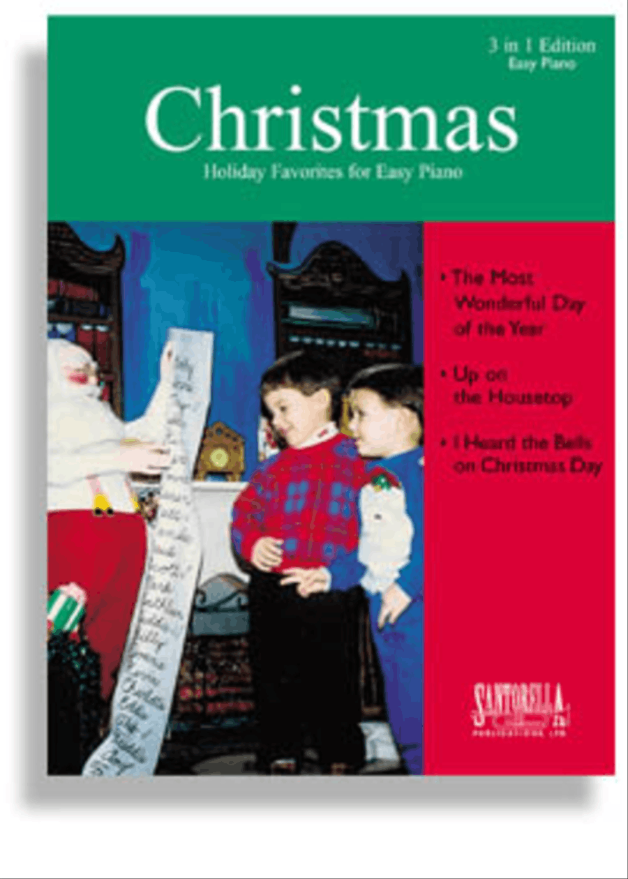 Most Wonderful Day Of The Year, Up On The Housetop, I Heard The Bells On Christmas Day Easy Piano scores gallery preview page 1