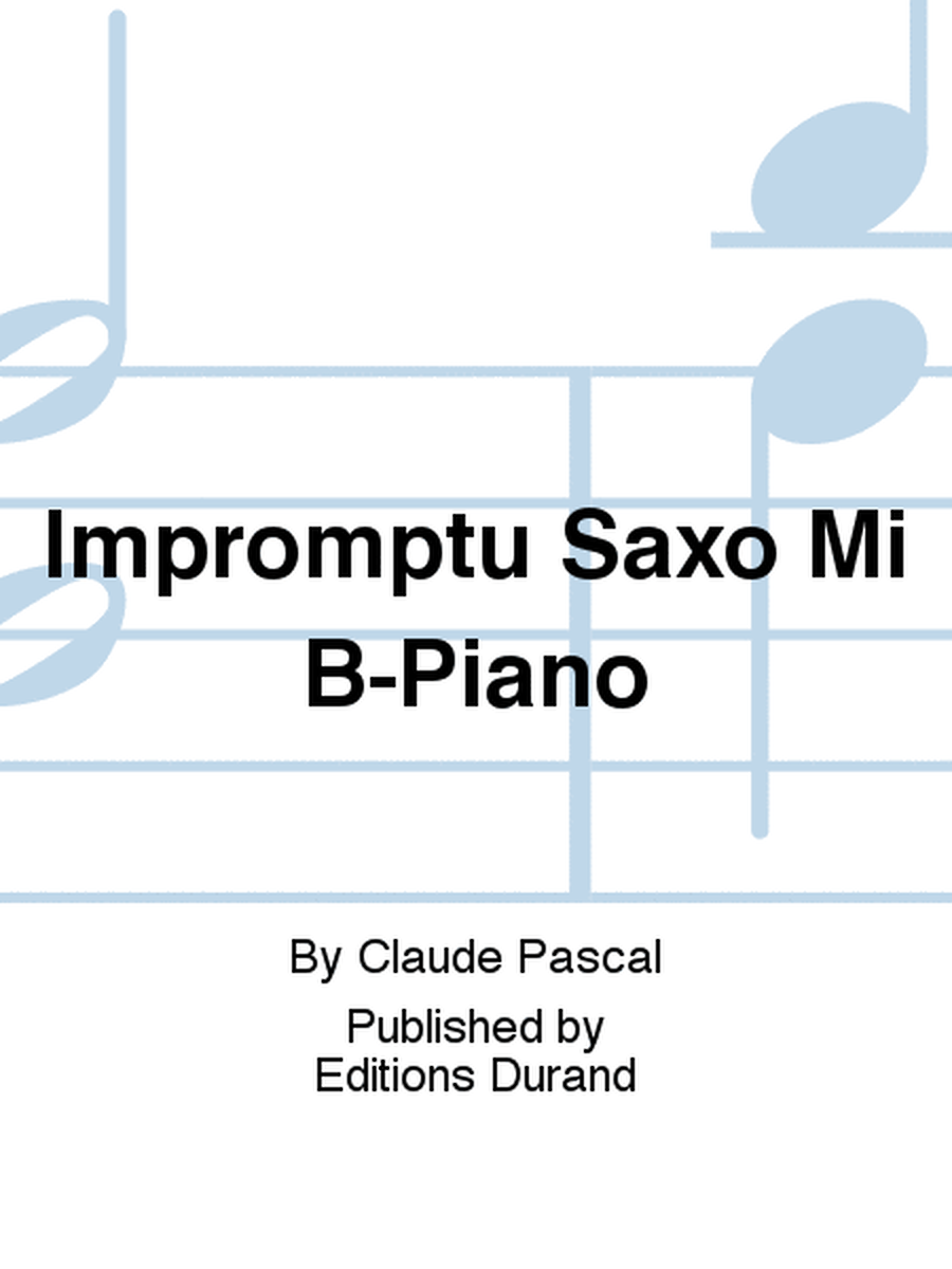Impromptu Saxo Mi B-Piano