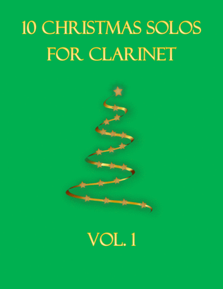 Book cover for 10 Christmas Solos For Clarinet Vol. 1