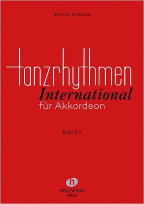 Tanzrhythmen international 1 für Akkordeon Vol. 1