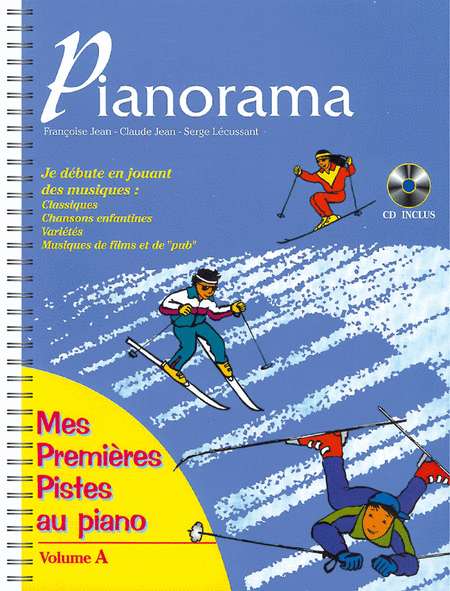 Pianorama Mes Premières Pistes au Piano Vol. A
