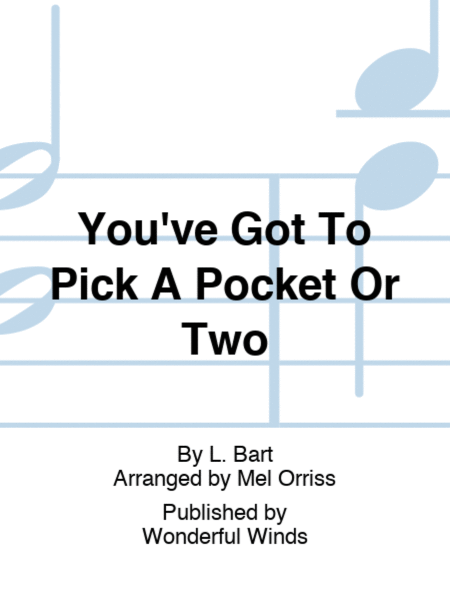 You'Ve Got To Pick A Pocket Or Two Flute Choir scores gallery preview page 1