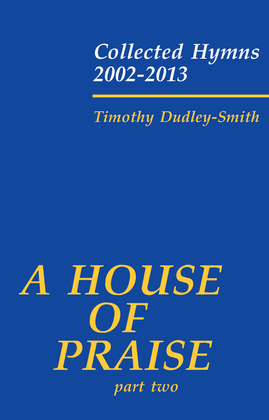 Book cover for A House of Praise Part Two