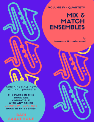 Mix & Match Ensembles - Volume IV - Quartets