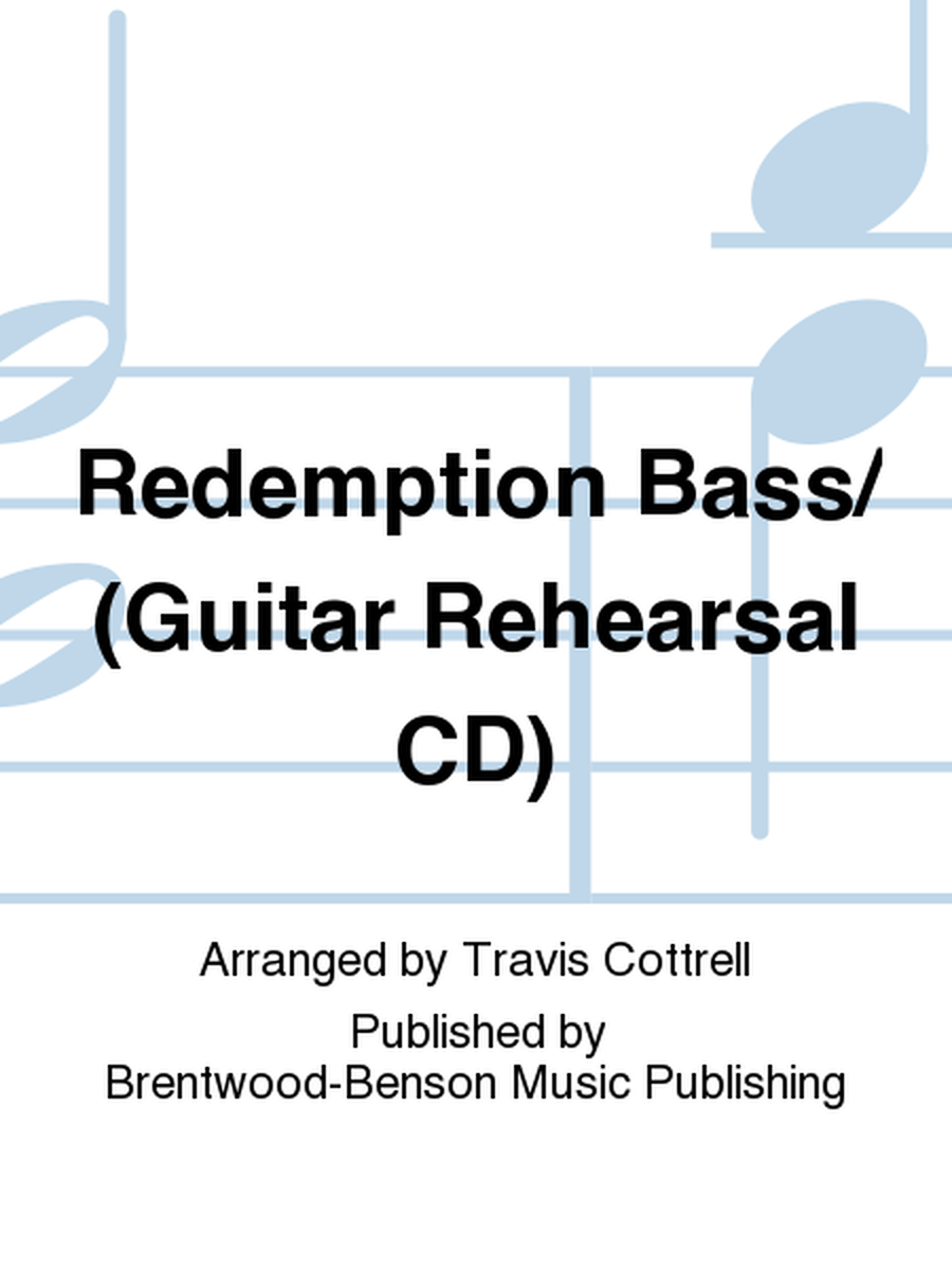 Redemption Bass/ (Guitar Rehearsal CD)