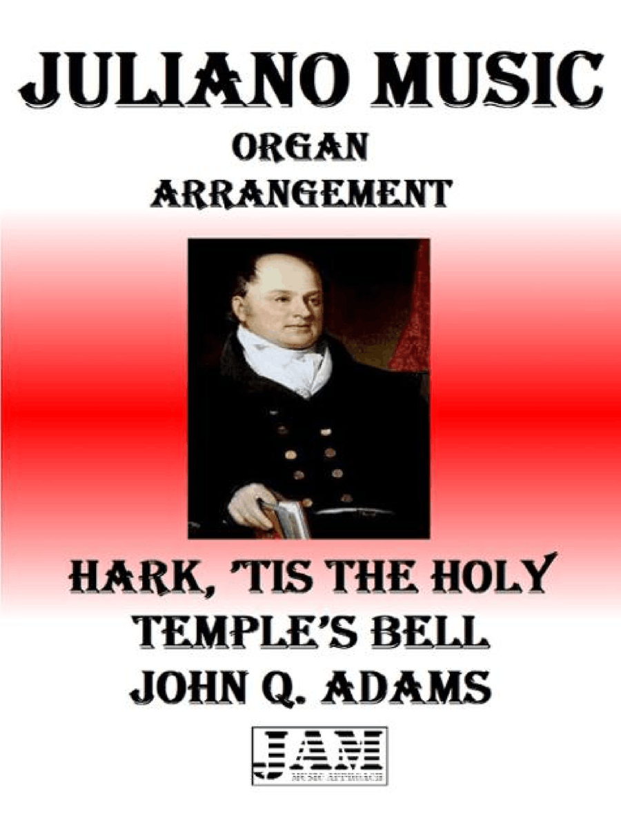 HARK! 'TIS THE HOLY TEMPLE'S BELLS - JOHN Q. ADAMS (HYMN - EASY ORGAN) Organ Solo scores gallery preview page 1
