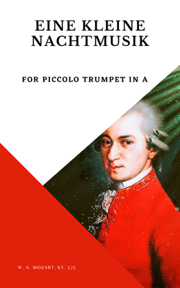 Eine Kleine Nachtmusik Mozart Piccolo Trumpet in A
